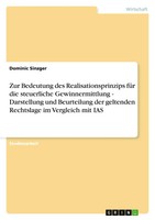 Zur Bedeutung Des Realisationsprinzips FüR Die Steuerliche Gewinnermittlung -...