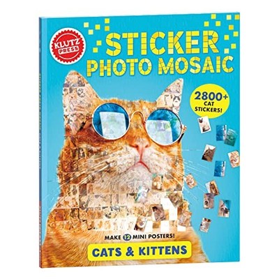 Editors of Klutz - Sticker Photo Mosaics  Cats  Kittens Klutz - Mix - G245z