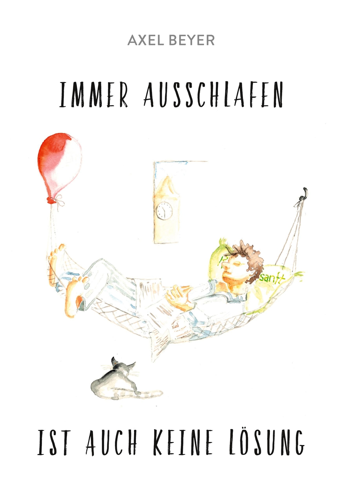 Thumbnail - Immer Ausschlafen Ist Auch Keine Lösung | Buch | 9783347025424
