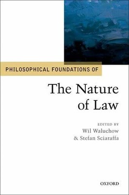 Philosophical Foundations of the Nature of Law Buch Oxford University Press