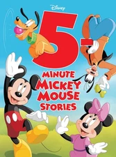 5-Minute Mickey Mouse Stories (5-Minute Stories) - Disney Book Group|Disney ...