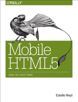 Mobile HTML5, Paperback by Weyl, Estelle, Like New Used, Free P&P in the UK