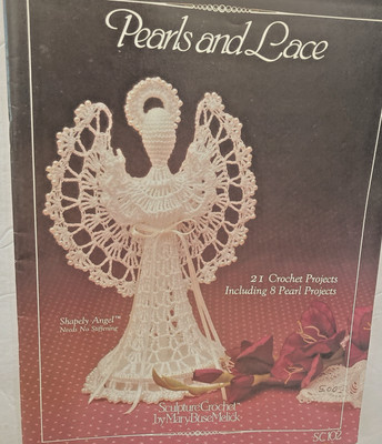 PEARLS AND LACE 21 Crochet Projects Pattern Book ,Free Shipping, 1985 Seasonal,