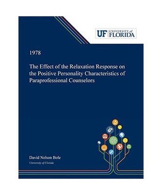 The Effect of the Relaxation Response on the Positive Personality Characteristic