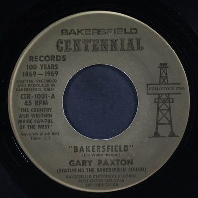 GARY PAXTON: bakersfield / same CENTENNIAL 7'' Single 45 RPM