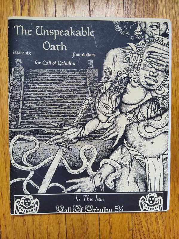 Pagan Pub Unspeakable Oath #6 "Call of Cthulhu 5 1/2" Mag VG+