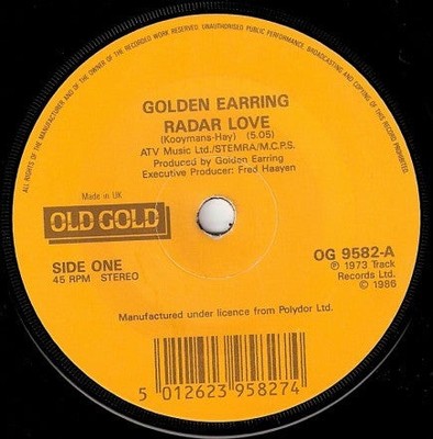 Golden Earring - Radar Love - Used Vinyl Record 7 - G8100z