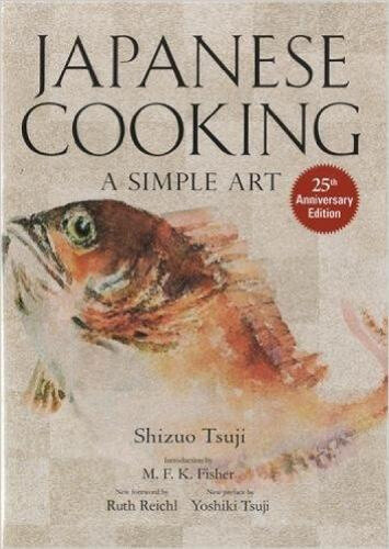 Japanese Cooking: A Simple Art by Shizuo Tsuji - Foto 1 di 2