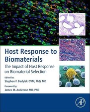 Stephen F. Badylak Host Response to Biomateri...