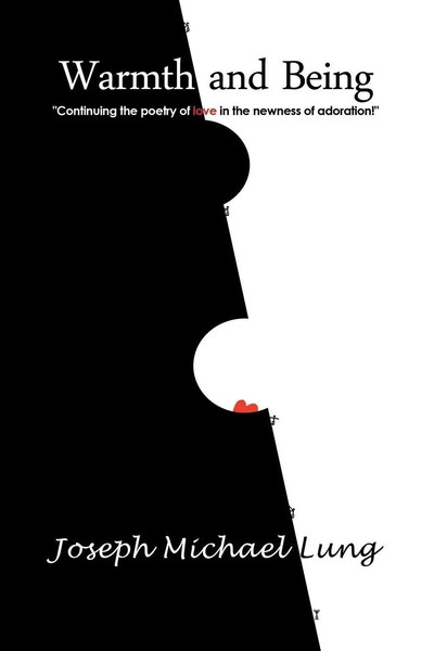 Joseph Michael Lung | Warmth And Being | Taschenbuch | Englisch (2018)-image