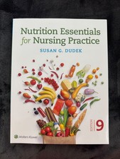 Nutrition Essentials for Nursing Practice by ...