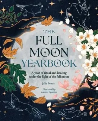 The Full Moon Yearbook | Julie Peters | Englisch | Taschenbuch | 2023