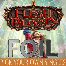 WELCOME TO RATHE FOIL SINGLES - Flesh and Blood WTR (C-R-S-M) Unlimited Edition