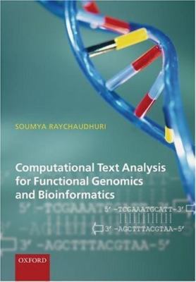 Computational Text Analysis: For Functional Genomics and Bioinformatics by 