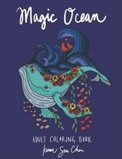 Magic Ocean: A Creative Adult Coloring Book - Paperback - GOOD