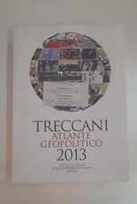 Treccani. Atlante geopolitico 2013
