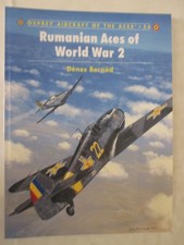 Rumanian Aces of World War 2 - Osprey Aircraft of the Aces 54