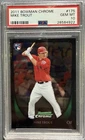 2011 Bowman Chrome Mike Trout ROOKIE #175 PSA 10 GEM MINT - Angels RC - INVEST