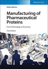 Manufacturing of Pharmaceutical Proteins ~ St...