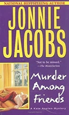 Murder among Friends Paperback Jonnie Jacobs