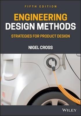 Engineering Design Methods, Nigel Cross,  Paperbac