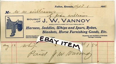 1909 JAMES J W VANNOY Fallon Nevada SIGNED BILLHEAD saddles whips spurs blankets