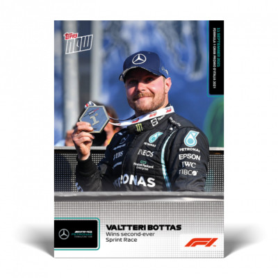 2021 TOPPS NOW F1 #53 VALTTERI BOTTAS - WINS SECOND EVER SPRINT RACE