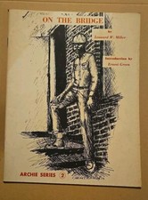 Leonard W Miller / ON THE BRIDGE / Miller Racing 1971 Illustrated 1st Printing