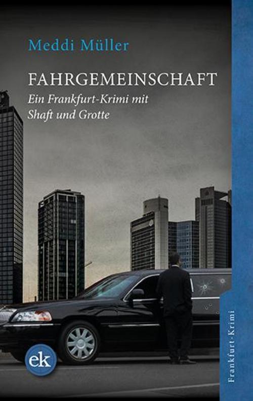 Fahrgemeinschaft, Meddi Müller