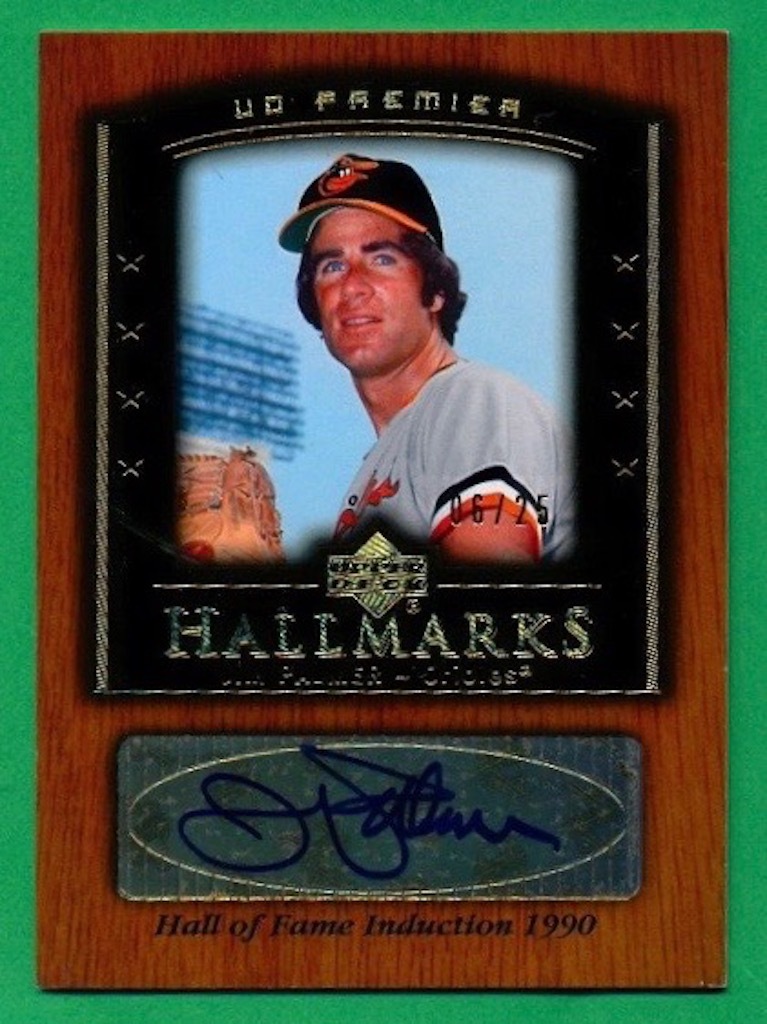 Jim Palmer Autographed Signed Baltimore Orioles 2007 UD Premier Auto (HOF) Orioles 06/25 