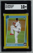2021 Donruss Optic SIXTO SANCHEZ /10 Rated Rookie Gold Prizm #34 SGC 10 GM D15