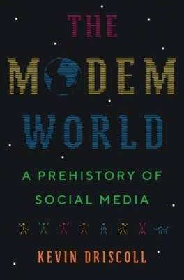 MODEM WORLD by Kevin Driscoll Hardback Self Help Business
