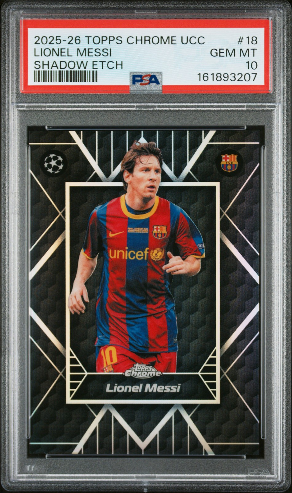 161893207 Lionel Messi 2025 Topps Chrome UEFA #SE-18 Shadow Etch SP PSA 10