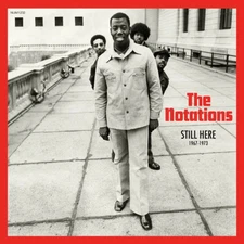 The Notations - Still Here (1967-1973)