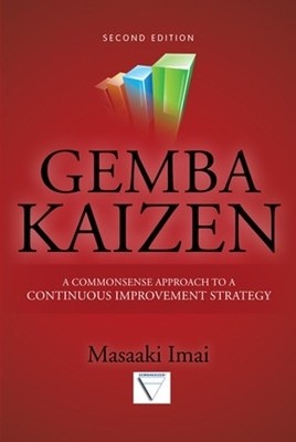 Masaaki Imai Gemba Kaizen: A Commonsense Approach to a Conti (Gebundene Ausgabe)