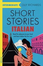 Short Stories in Italian for Intermediate Lea...