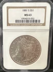 1881-S Morgan Silver Dollar NGC MS63 S$1 SAN FRANCISCO Minted No Reserve