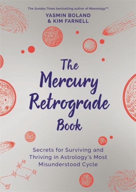 The Mercury Retrograde Book by Kim Farnell (Paperback Book)