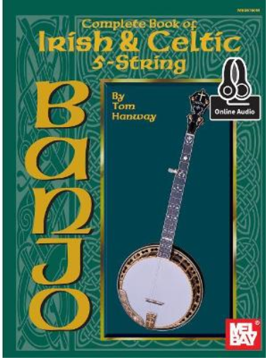 Complete Book Of Irish and Celtic 5-String Banjo (Tascabile)