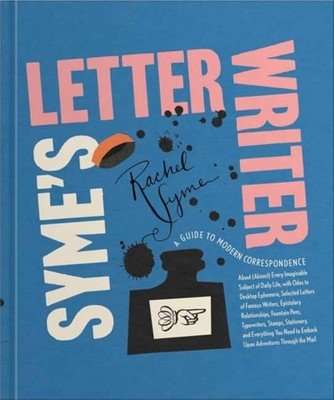Symes Letter Writer by Rachel Syme HARDBACK 9780593235102