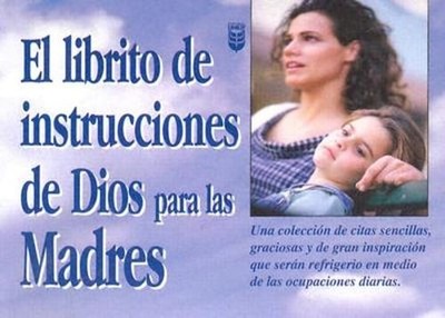 Librito de Instrucciones de Dios Para Madres by Editorial Unilit: Used