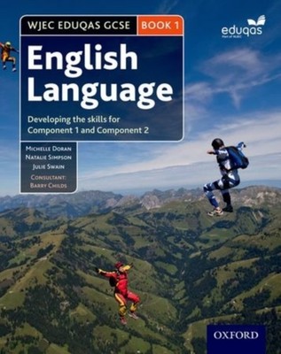 WJEC GCSE ENGLISH LANGUAGE STUDENT BOOK by Michelle Doran Paperback Self Help