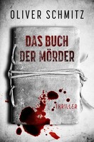 Das Buch Der MöRder Oliver Schmitz