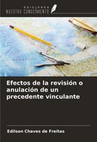 Edilson Chaves De Freitas | Efectos De La RevisióN O AnulacióN De Un...
