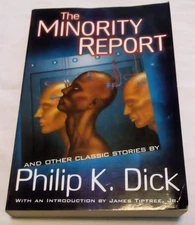 The Minority Report and Other Classic Stories