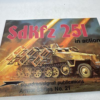 #ad Armor in Action Ser.: SdKfz 251 in Action by Charles K. Kliment $16.50