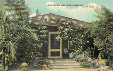 Santa Barbara California~Rose Cottage~1910 Postcard
