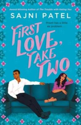 First Love, Take Two - Paperback By Patel, Sajni - GOOD