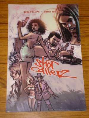 SHOT CALLERZ GRAPHIC NOVEL ONI GN PHILLIPS WELDELE 9781929998463