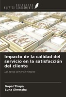 Gopal Thapa (U. A.) | Impacto De La Calidad Del Servicio En La SatisfaccióN...
